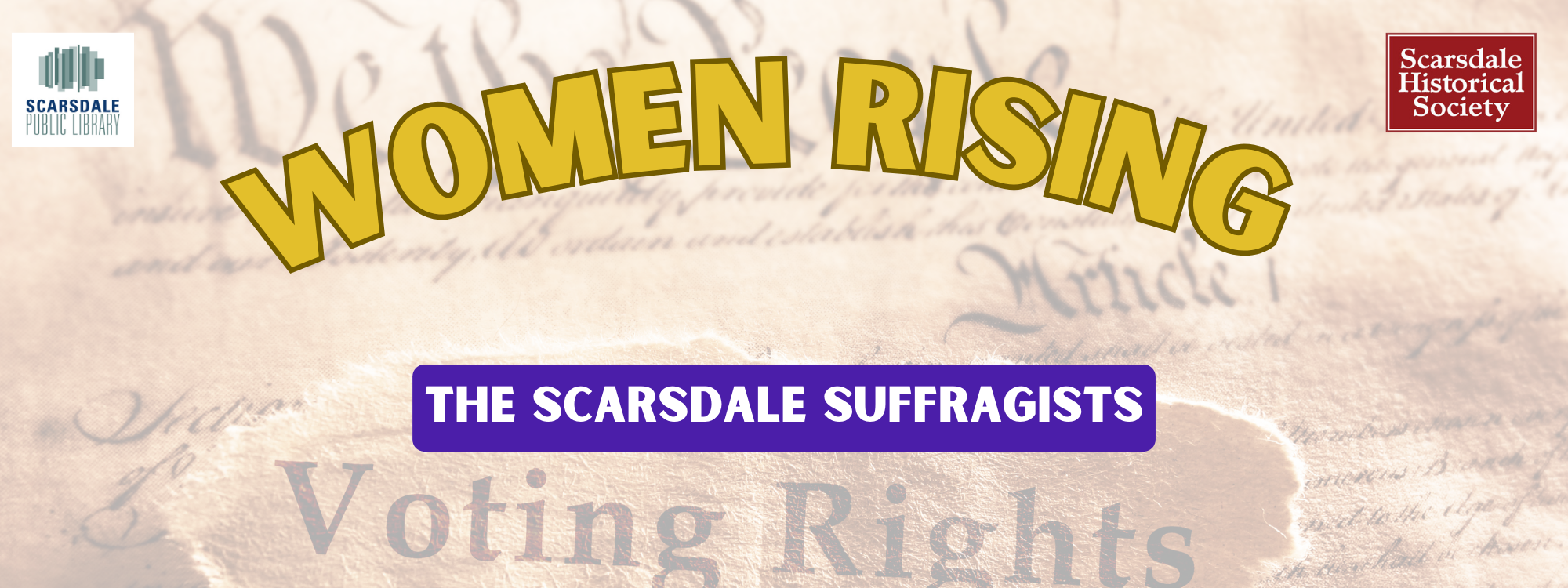 Women Rising: The Scarsdale Suffragists