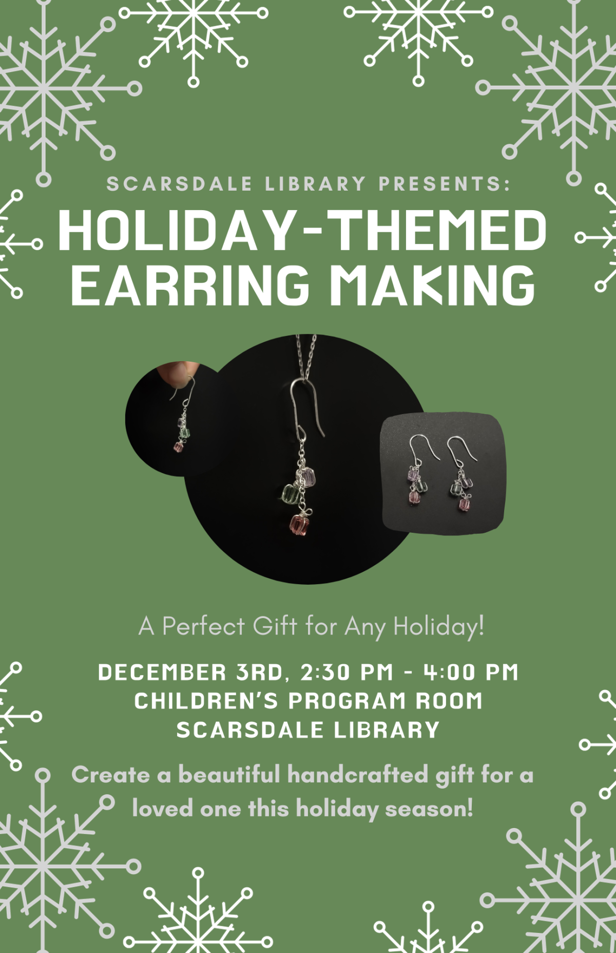 green flyer describing Earring Making Program