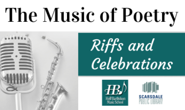 The Music of Poetry: Riffs and Celebrations